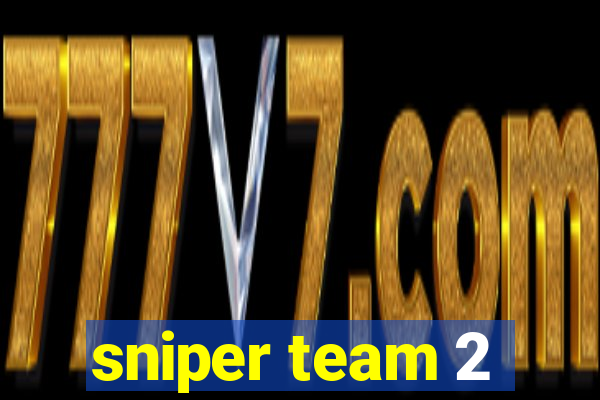 sniper team 2